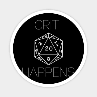 Crit Happens Magnet